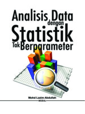 cover image of Analisis Data dengan Statistik Tak Berparameter